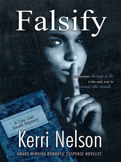 Title details for Falsify by Kerri Nelson - Available